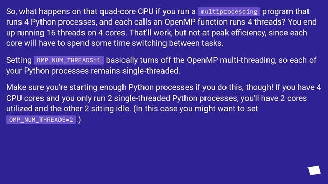 Use of OMP_NUM_THREADS=1 for Python Multiprocessing смотреть онлайн