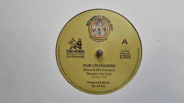 Beware The Vampire - Dub Crusaders - Beware The Dub - Deeproots 1205A смотреть онлайн