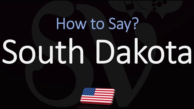 How to Pronounce South Dakota? | US State Pronunciation смотреть онлайн