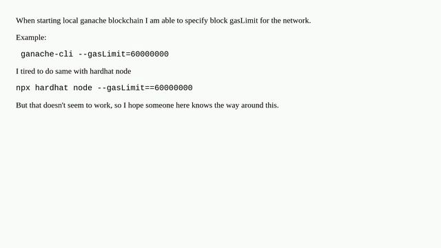How to specify block gasLimit for hardhat node смотреть онлайн