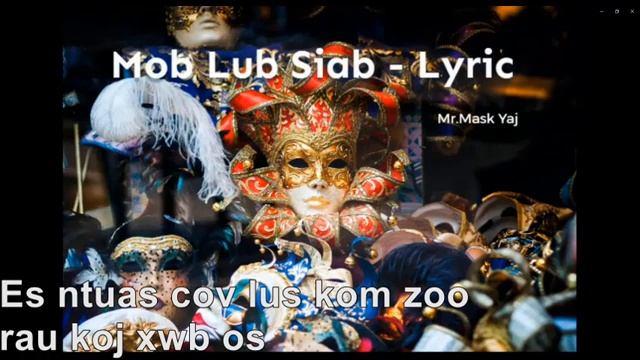 Mob Lub Siab - Girl lyric karaoke (Mr.Mask Yaj) смотреть онлайн