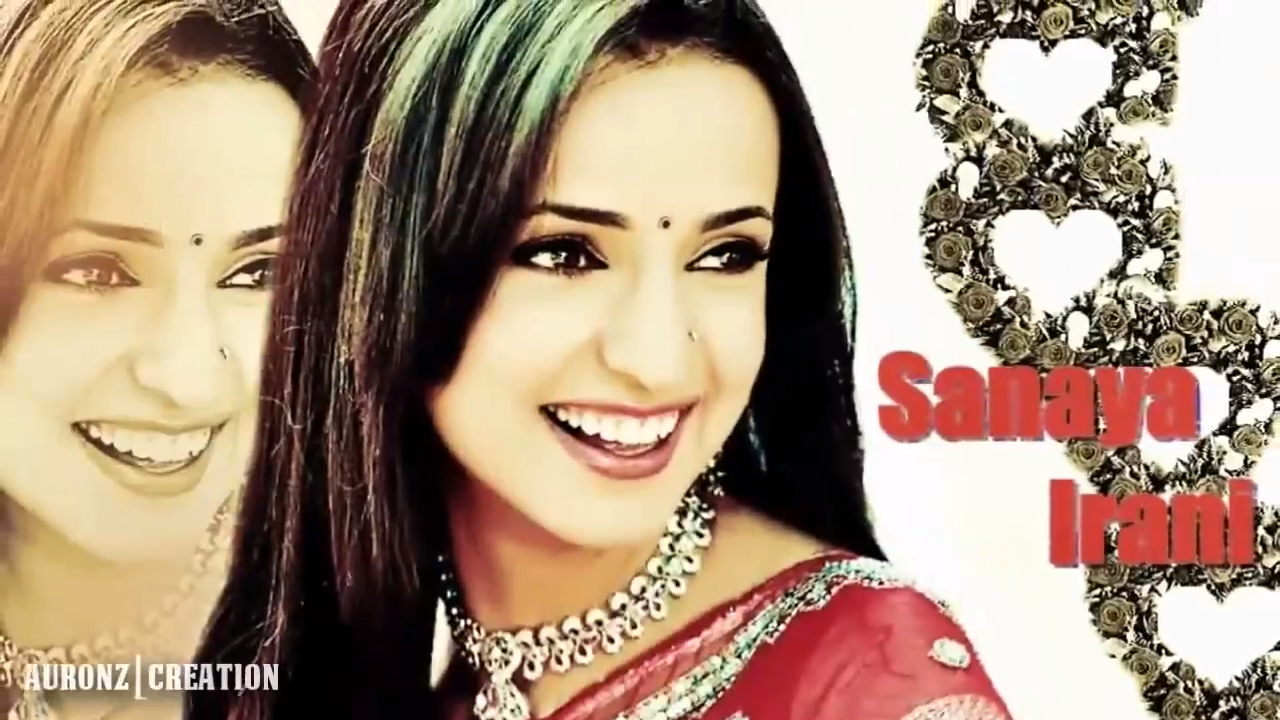 S A N A Y A Beautiful - Happy Birthday ★ Sanaya Irani