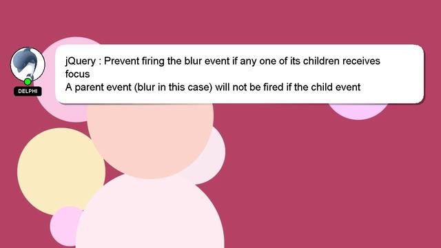 jQuery : Prevent firing the blur event if any one of its children receives focus смотреть онлайн