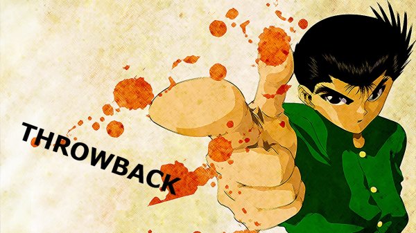 Yu Yu Hakusho [AMV] THROWBACK