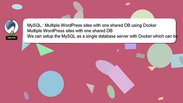 MySQL : Multiple WordPress sites with one shared DB using Docker смотреть онлайн