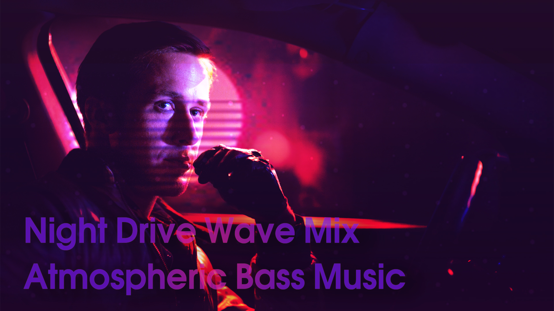 Night Drive Wave Mix — Atmospheric Bass Music
