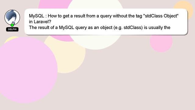 MySQL : How to get a result from a query without the tag "stdClass Object" in Laravel? смотреть онлайн