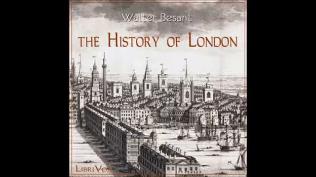 The History of London by Walter Besant - Lessons 13-14: Fitzstephen's Account of the City (I-II) смотреть онлайн