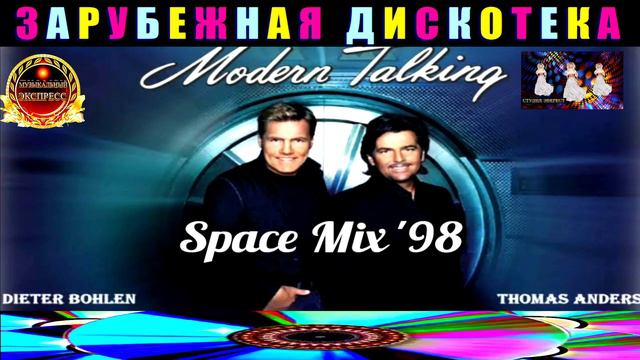 Space Mix '98. Modern Talking .