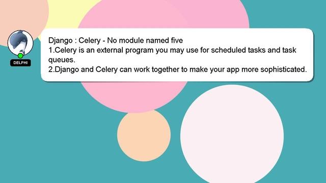 Django : Celery - No module named five смотреть онлайн