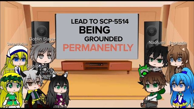 Protas de Isekai + Goblin slayer / Reaccionan a SCP 5514 Asesino De Dragones/ Gacha Life смотреть онлайн
