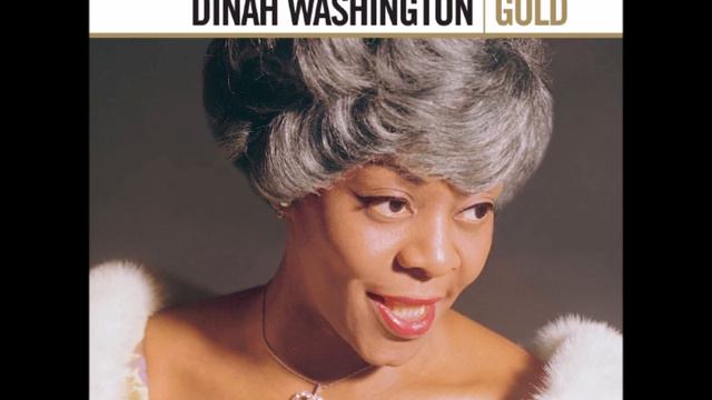 Dinah Washington - Unforgettable смотреть онлайн