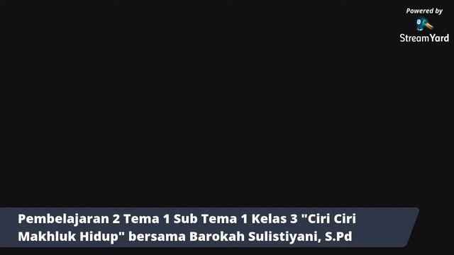 Pembelajaran 2 Tema Sub Tema 1 Kelas 3 SD NU Master Sokaraja смотреть онлайн