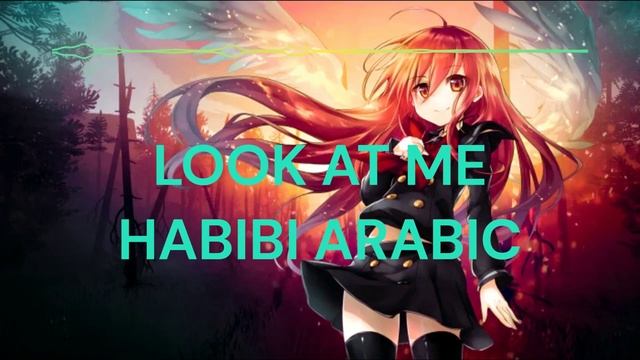 Look At Me Habibi Rakhim edit audio смотреть онлайн