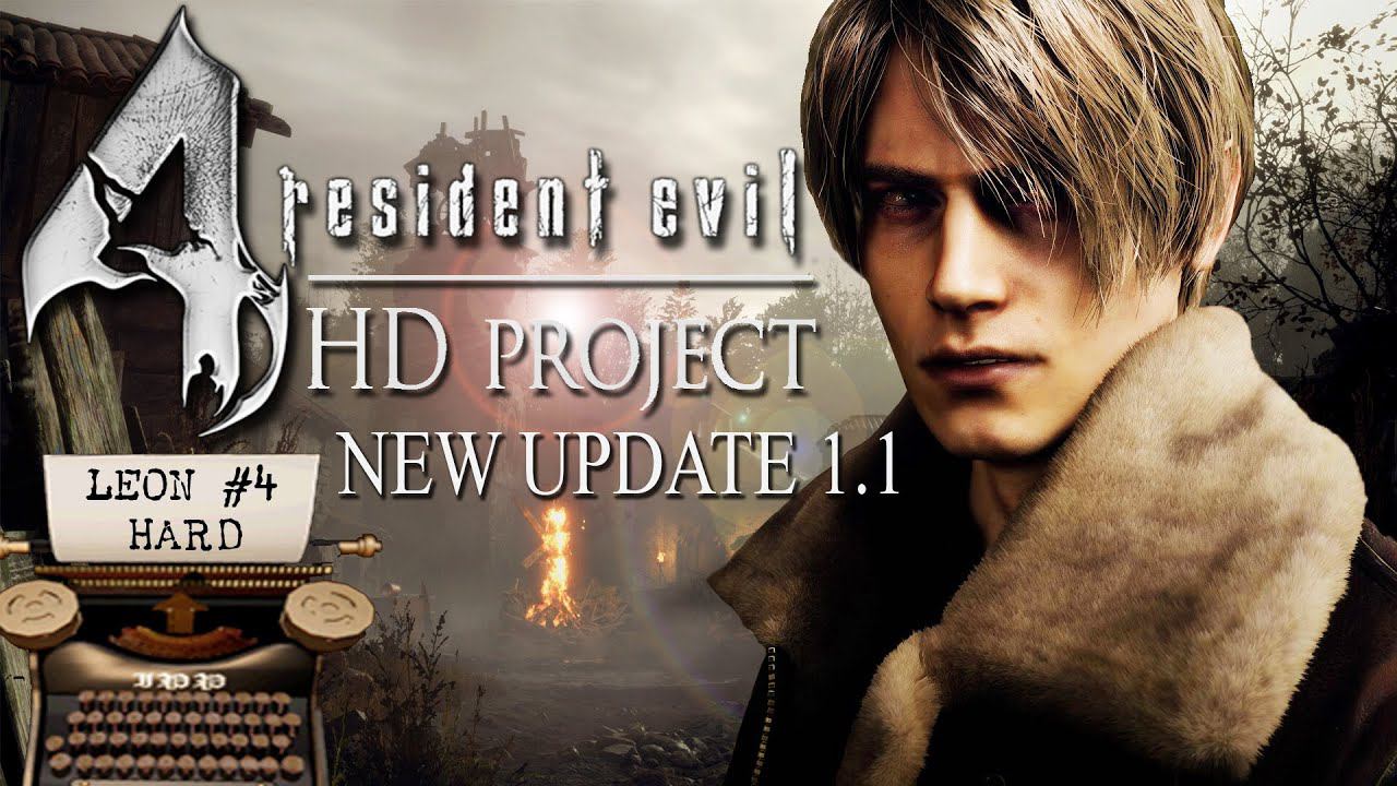 Resident Evil 4 HD Project NEW Update 1.1 (HARD) #4 смотреть онлайн