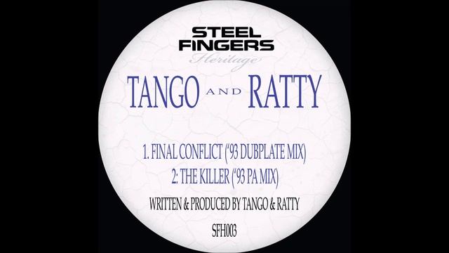 SFH003 Tango & Ratty - Final Conflict ('93 Dubplate Mix) смотреть онлайн