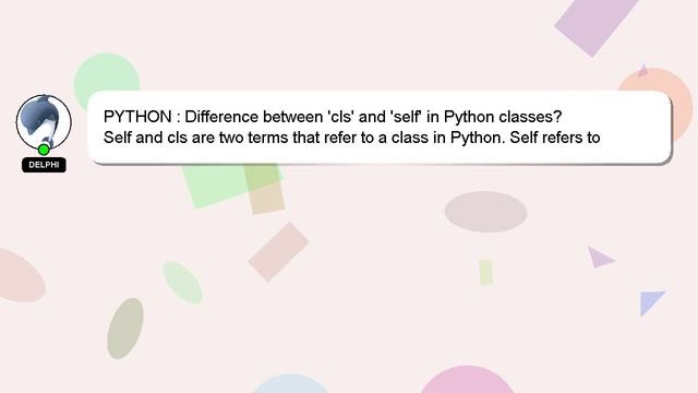 PYTHON : Difference between 'cls' and 'self' in Python classes? смотреть онлайн