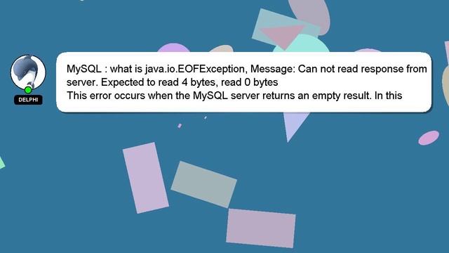 MySQL : what is java.io.EOFException, Message: Can not read response from server. Expected to read смотреть онлайн