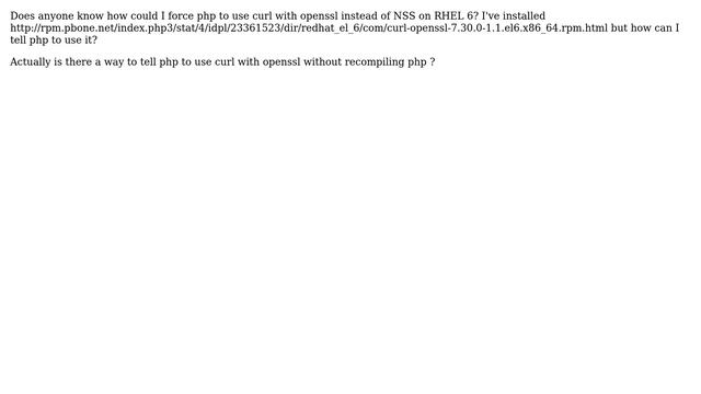 make PHP curl use openssl instead of NSS смотреть онлайн