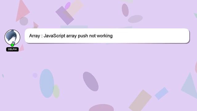 Array : JavaScript array push not working смотреть онлайн