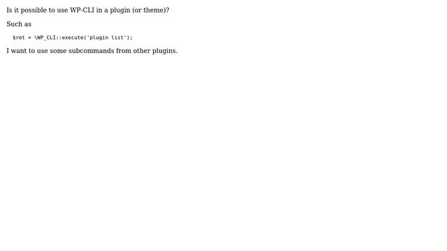 Wordpress: Is it possible to use WP-CLI in a plugin (or theme)? смотреть онлайн
