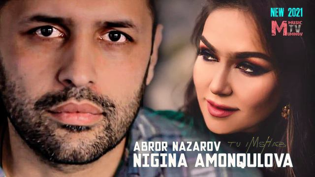 Nigina Amonqulova & Abror Nazarov - Dar ogushi mani - 2021 смотреть онлайн