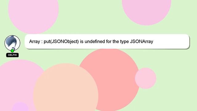Array : put(JSONObject) is undefined for the type JSONArray смотреть онлайн