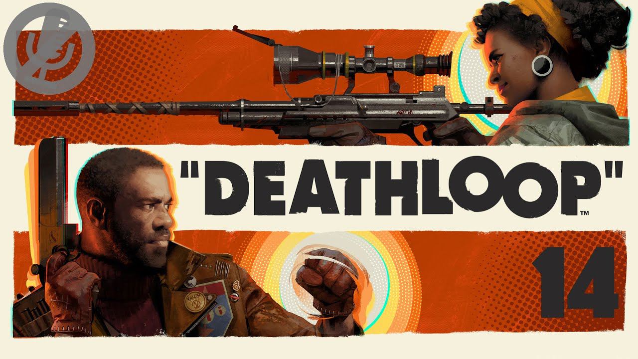 Deathloop Прохождение На Русском На 100% Без Комментариев Часть 14 - Карлова бухта смотреть онлайн