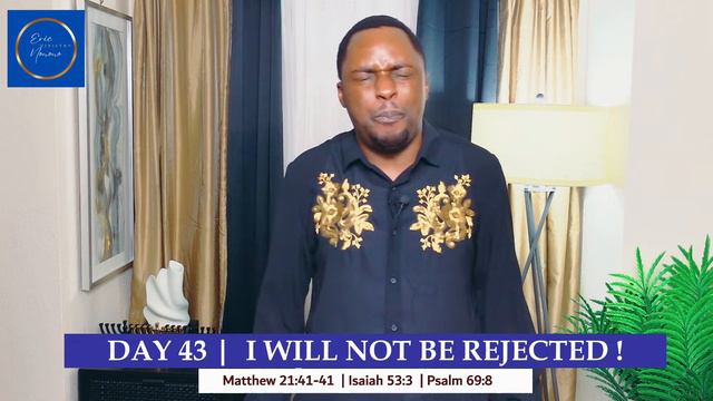 DAY 43 || I WILL NOT BE REJECTED | BLESSED MORNING PRAYER TO START THE DAY смотреть онлайн