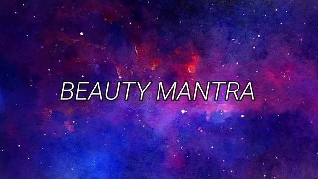 BEAUTY CHANT 108 chants - MOON MANTRA FOR GLOWING FACE,SKIN BODY TO INCREASE YOUR BODY-MANIFESTATIO смотреть онлайн
