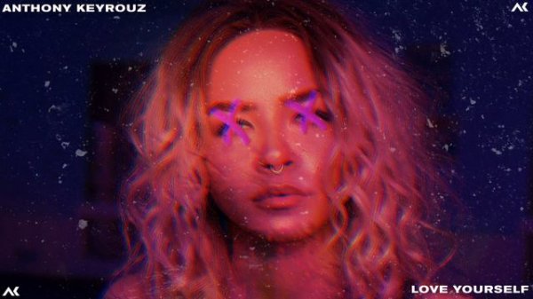 Anthony Keyrouz - Love Yourself