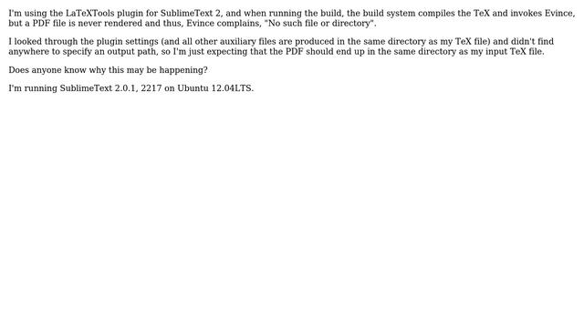 SublimeText LaTeXTools: Build doesn't render a PDF смотреть онлайн