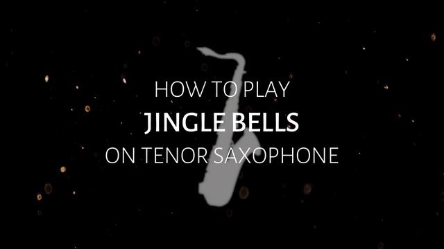 Jingle Bells Sax Tutorial | Saxplained смотреть онлайн