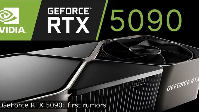 NVIDIA GeForce RTX 5090: First Rumors
