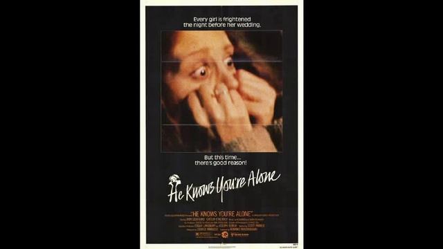 Horror Soundtrack - He Knows You're Alone (1981) смотреть онлайн