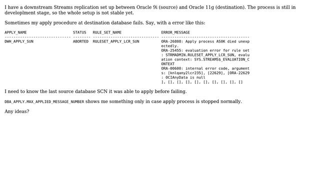 Databases: oracle streams - how to get last successfully applied scn for crashed apply? смотреть онлайн