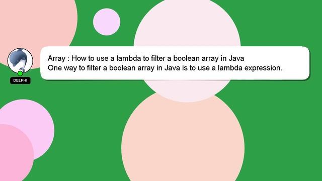 Array : How to use a lambda to filter a boolean array in Java смотреть онлайн