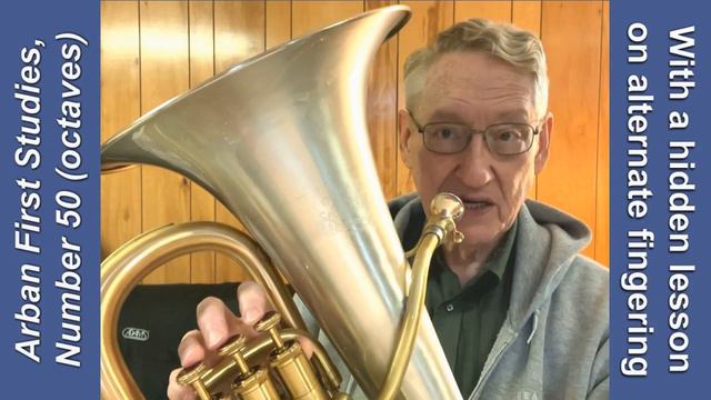 Euphonium Practice: Arban #50 from "First Studies" - Octaves Plus Alternate Fingerings смотреть онлайн