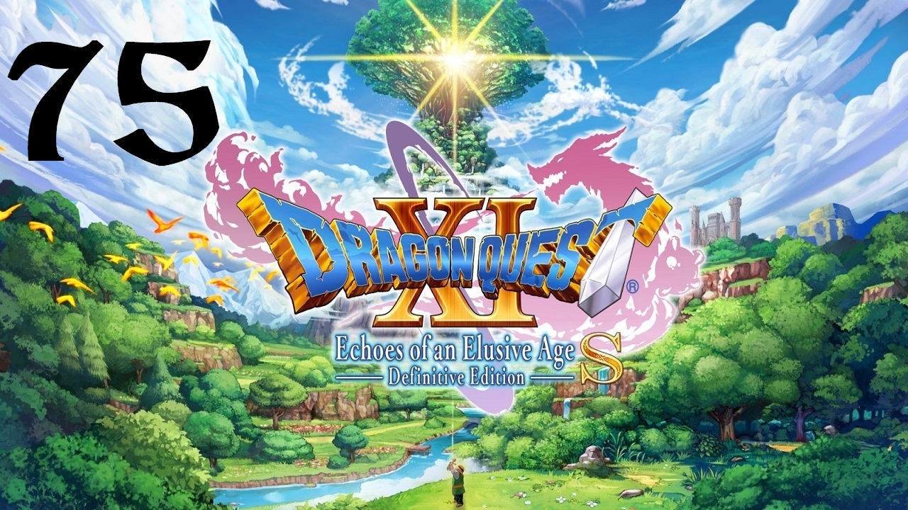 DRAGON QUEST XI S: Echoes of an Elusive Age | Прохождение | XOne | Часть 75 | Indignus