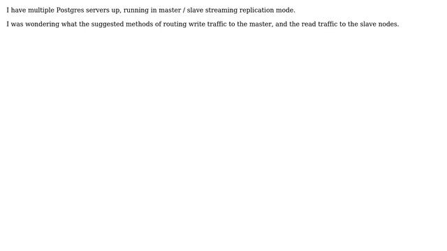Databases: Suggested ways to route traffic between master / slave смотреть онлайн