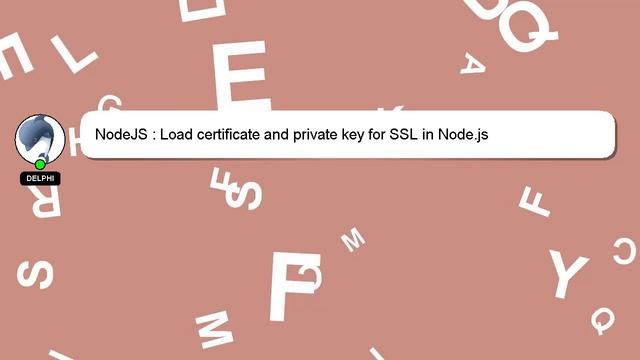 NodeJS : Load certificate and private key for SSL in Node.js смотреть онлайн