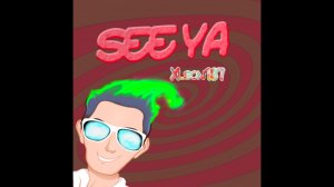 Xlson137 - See Ya