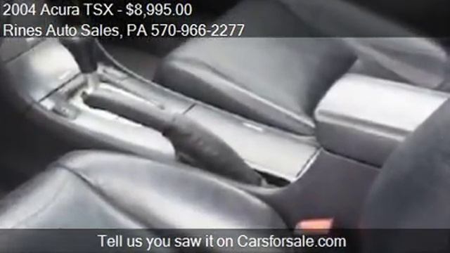 2004 Acura TSX Base w/Navi 4dr Sedan RWD for sale in Mifflin смотреть онлайн