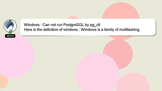 Windows : Can not run PostgreSQL by pg_ctl смотреть онлайн