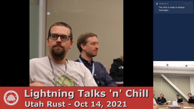 Lightning Talks 'n' Chill [Part 2] - Utah Rust - Oct 14th, 2021 смотреть онлайн