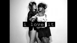 I Love it (feat Charlie XCX) with lyrics