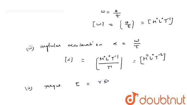 Deduce dimensional formulae for (i) angle (ii) angular velocity (iii) angular acceleration смотреть онлайн