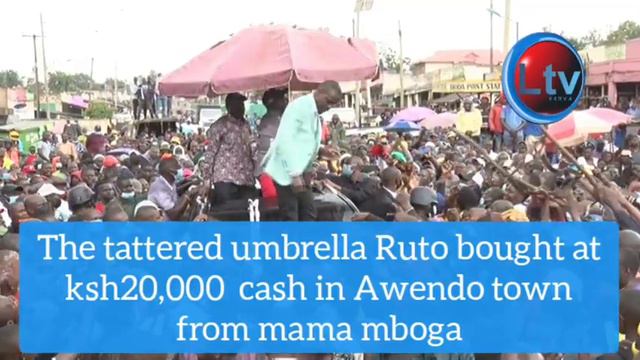 tattered umbrella Ruto bought at Ksh20,000 cash from mama mboga in awendo смотреть онлайн