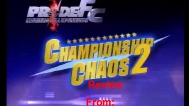 ProWresBlog's Pride FC Championship Chaos 2 Review смотреть онлайн