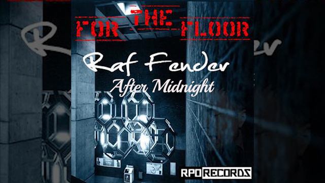 Raf Fender After Midnight progressive house music смотреть онлайн
